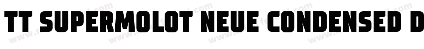TT SUPERMOLOT NEUE CONDENSED DEMIBO字体转换